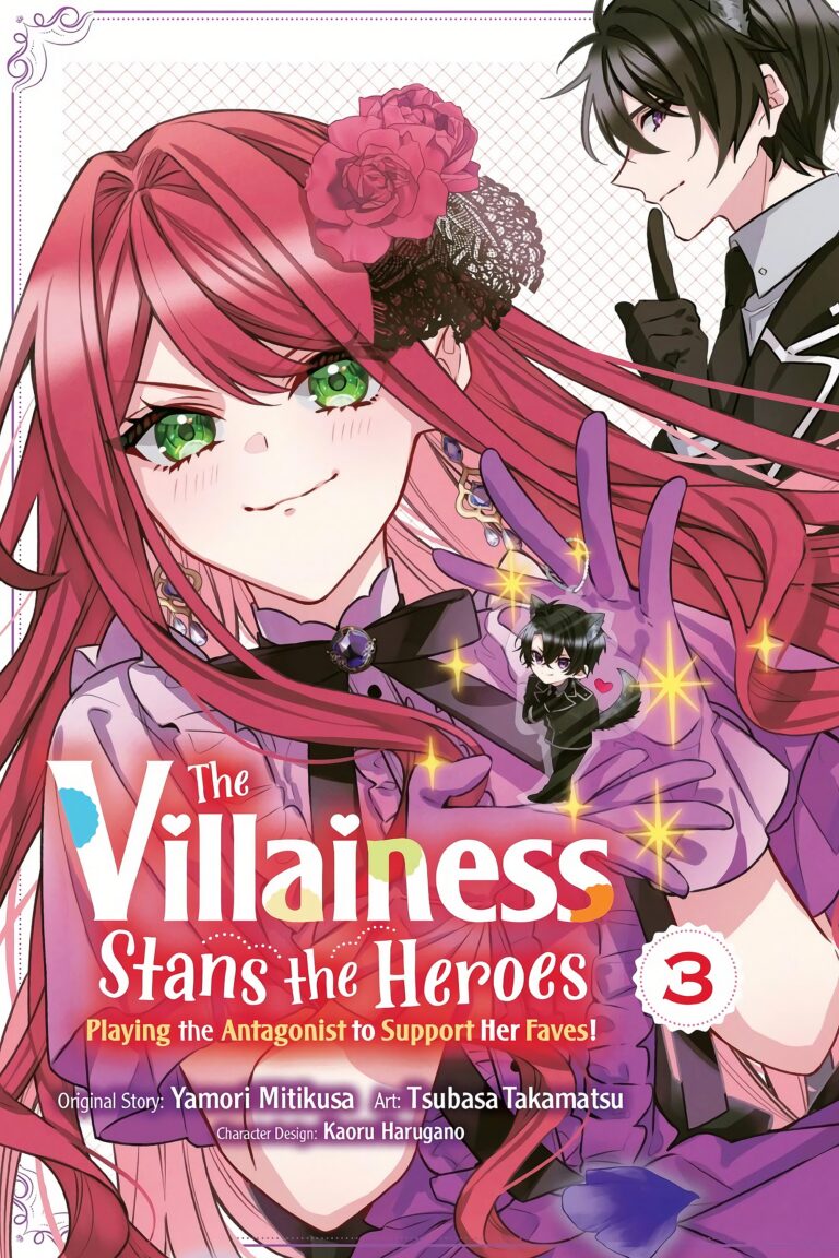 The Villainess Stans the Heroes: Playing the Antagonist to Support Her Faves!
