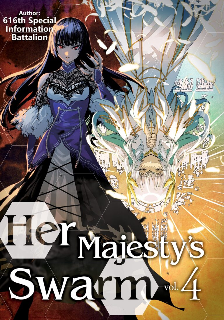 Her Majesty's Swarm (Light Novel)