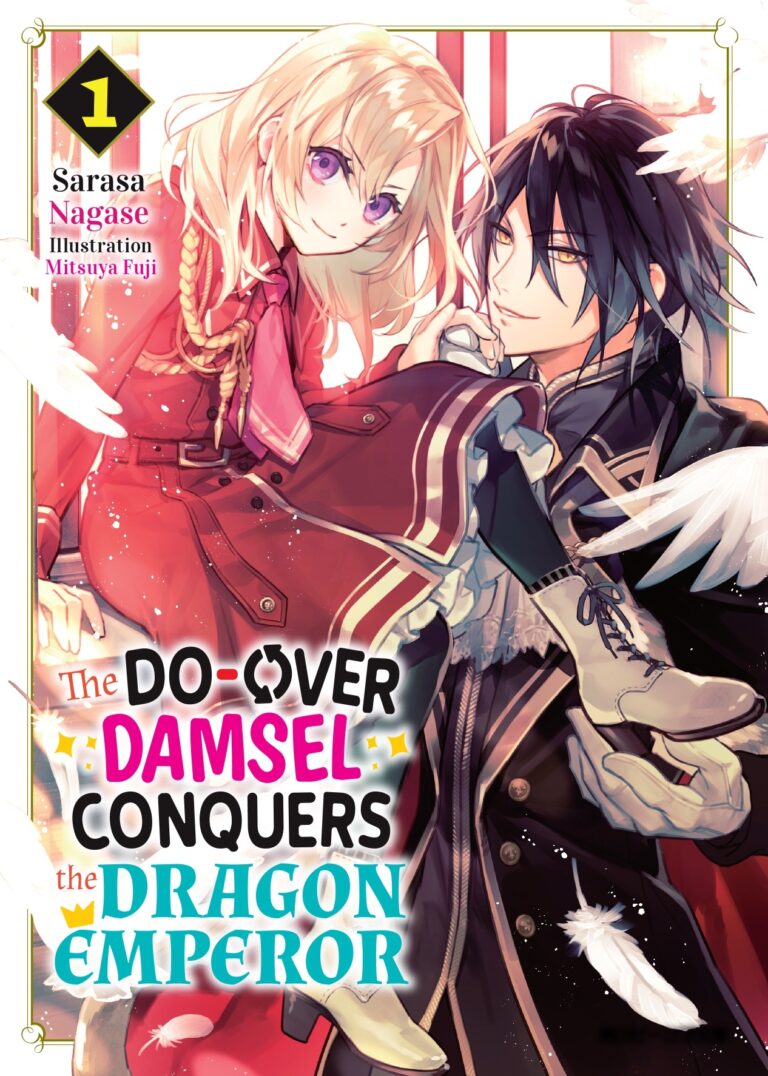The Do-Over Damsel Conquers the Dragon Emperor (Light Novel)