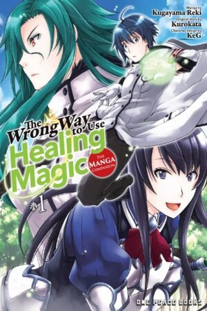 The Wrong Way to use Healing Magic
