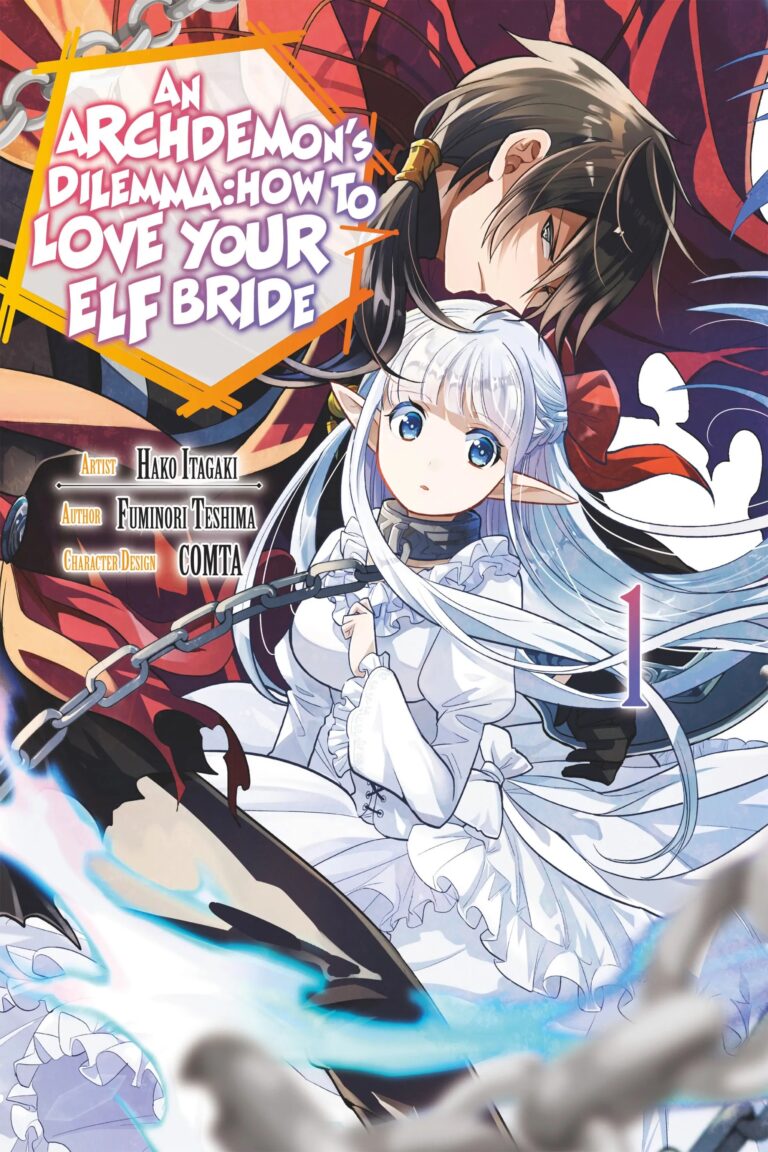 An Archdemon’s Dilemma: How to Love Your Elf Bride