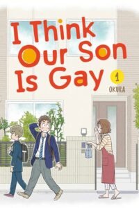Our Son Is Probably Gay