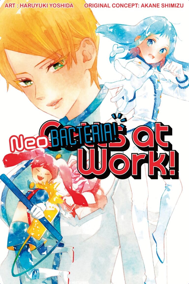 Cells at Work: Neo Bacteria