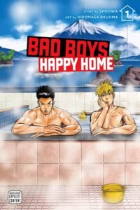 Bad Boys, Happy Home