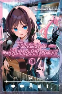 Tune In to the Midnight Heart