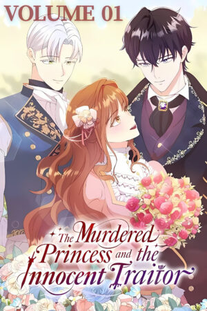 The Murdered Princess and the Innocent Traitor